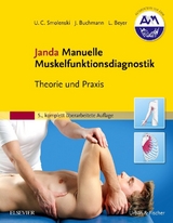 Janda Manuelle Muskelfunktionsdiagnostik - Smolenski, Ulrich-Christian; Buchmann, Johannes; Harke, Gabriele; Beyer, Lothar; Pahnke, Jens; Seidel, Wolfram; Janda, Vladimir