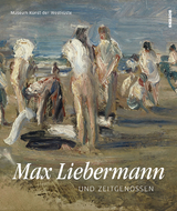 Max Liebermann und Zeitgenossen - Ulrike Wolff-Thomsen