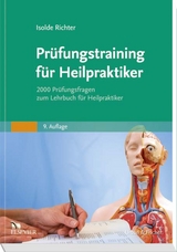 Prüfungstraining für Heilpraktiker - Isolde Richter