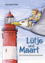 L&uuml;tje und Maart - Hannah K&ouml;hler