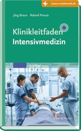 Klinikleitfaden Intensivmedizin - 