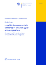 La m&eacute;diation commerciale en France et en Allemagne - une comparaison - Martin Hauser