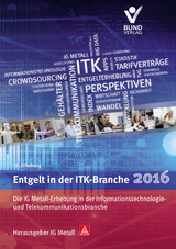 Entgelt in der ITK-Branche 2016 - 