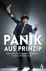 Udo Lindenberg. Panik aus Prinzip - 