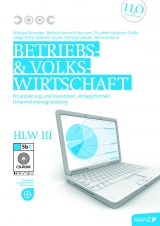 Betriebswirtschaft / Betriebs- und Volkswirtschaft HLW III mit SbX-CD - Bettina Greimel-Fuhrmann, Gerhard Gei&szlig;ler, Stefan Grbenic, Scheicher-Galffy Elisabeth, Gabriele Andre