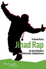 Jihad Rap - Yvonne Kunz