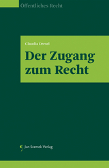 Der Zugang zum Recht - Drexel Claudia