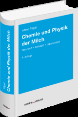 Chemie und Physik der Milch - Alfred Töpel
