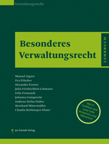 Besonderes Verwaltungsrecht - Manuel Aigner, Eva Erlacher, Alexander Forster, Julia Friedrichkeit-Lebmann, Felix Frommelt, Johanna Gumprecht, Andreas Stefan Huber, Bernhard Mitterm&uuml;ller, Claudia Reithmayer-Ebner