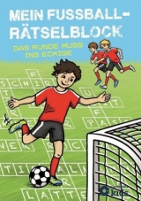 Mein Fu&szlig;ball-R&auml;tselblock - Bernd Zumdick