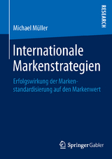Internationale Markenstrategien - Michael M&uuml;ller