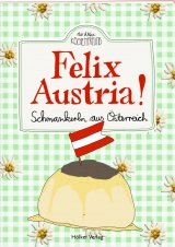 Felix Austria!