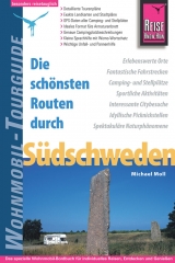 Reise Know-How Wohnmobil-Tourguide S&uuml;dschweden - Michael Moll