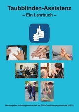 Taubblinden-Assistenz - Sven Fiedler, Karen Finke, Susanne G&uuml;nter-Wick, Ines H&uuml;schmann, Margherita Hepp, Marja Hummert, Karlheinz Jacobs, Heike Klier, Almuth Kolb, Irene Kurock, Irmgard Reichstein, Kerstin Rie&szlig;beck, Tanja Rudnik, Andrea Wanka, Judith Willekens, Uwe Zelle, Claudia Prei&szlig;ner