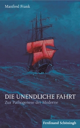 Die unendliche Fahrt - Manfred Frank