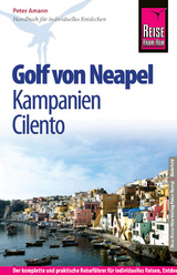 Reise Know-How Golf von Neapel, Kampanien, Cilento - Peter Amann