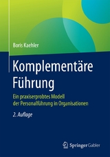 Komplement&auml;re F&uuml;hrung - Boris Kaehler