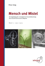 Mensch und Mistel - Peter Selg