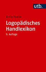 Logopädisches Handlexikon - Franke, Ulrike