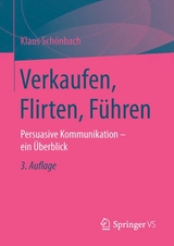 Verkaufen, Flirten, F&uuml;hren - Klaus Sch&ouml;nbach