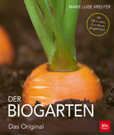 Der Biogarten - Marie-Luise Kreuter