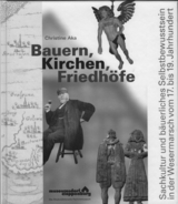 Bauern, Kirchen, Friedh&ouml;fe - Christine Aka
