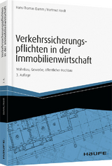 Verkehrssicherungspflichten in der Immobilienwirtschaft - Hans-Thomas Damm