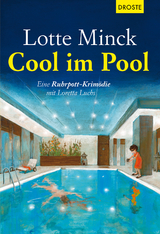 Cool im Pool - Lotte Minck