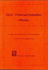 DLG-Futterwerttabellen. Pferde - 