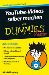 YouTube-Videos selber machen f&uuml;r Dummies Junior - Nick Willoughby