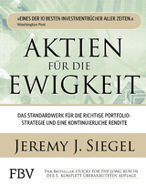 Aktien f&uuml;r die Ewigkeit - Jeremy J. Siegel