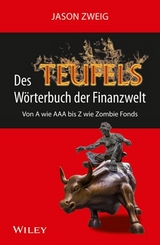 Des Teufels W&ouml;rterbuch der Finanzwelt - Jason Zweig