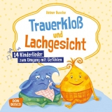 Trauerklo&szlig; und Lachgesicht, Audio CD - Heiner Rusche