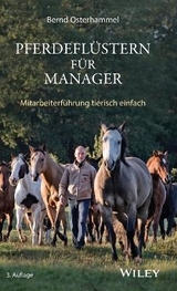 Pferdeflüstern für Manager - Bernd Osterhammel