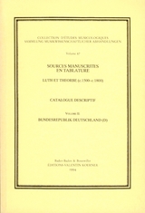 Sources manuscrites en tablature. Tabulaturen in Handschriften. Laute und Th&eacute;orbe / Sources manuscrites en tablature. Tabulaturen in Sources manuscrites en tablature. Luth et th&eacute;orbe (c.1500-c.1800). Catalogue descriptif. Tabulaturen in Handschriften. Laute und Th&eacute;orbe. Beschreibendes Verzeichnis.. Laute und Th&eacute;orbe - 