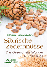 Sibirische Zedernn&uuml;sse - Barbara Simonsohn