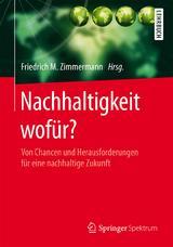 Nachhaltigkeit wofür? - 