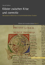 Kl&ouml;ster zwischen Krise und correctio - Harald Sellner