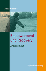 Empowerment und Recovery - Andreas Knuf