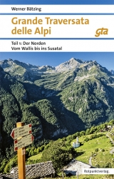 Grande Traversata delle Alpi - Werner B&auml;tzing