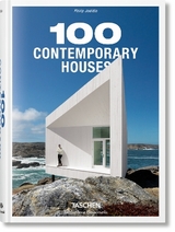 100 Contemporary Houses - Jodidio, Philip