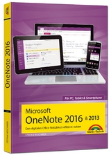 Microsoft OneNote 2016 & 2013 Den digitalen Office-Notizblock effizient nutzen - Stefan Wischner