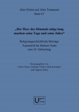 "Der Herr des Himmels m&ouml;ge lang machen seine Tage und seine Jahre." - 