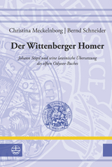 Der Wittenberger Homer - Christina Meckelnborg, Bernd Schneider