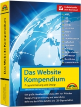 Das Website Kompendium - Christian Wenz, Tobias Hauser, Florence Maurice