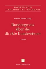 Bundesgesetz &uuml;ber die direkte Bundessteuer (DBG) - Omar Abo Youssef, J&uuml;rg Altorfer, Bettina B&auml;rtschi, Ivo P. Baumgartner, Philipp Betschart, Michael Beusch, Peter Br&uuml;lisauer, Marc Dietschi, Andreas Donatsch, Sarah Dubach, Fabian Duss, Olivier Eichenberger, Michael Felber, Hans Frey, Alexander Greter, Marco Greter, Silvan Guler, Andreas Helbing, Silvia Hunziker, Guido Jud, Bruno Kn&uuml;sel, Martin Kocher, Beat K&ouml;nig, Stephan Kuhn, Peter Lang, Alberto Lissi, Martin E. Looser, Georg Lutz, Christian Maduz, Jasmin Malla, Adriano Marantelli, Jsabelle Mayer-Knobel, Marco M&uuml;hlemann, Natalie Nyffenegger, Stefan Oesterhelt, Susanne Raas, Markus Reich, Adrian Rufener, Daniel Sch&auml;r, Lukas Scherer, Susanne Schreiber, Moritz Seiler, Roman J. Sieber, Martin Steiner, Fabian Streule, Claudia Suter, Pascal Taddei, Virna Vallucci Schmutz, Julia von Ah, Dieter Weber, Markus Weidmann, Claude Wetzel, Marina Z&uuml;ger, Bernhard Zwahlen, Martin Zweifel, Peter Athanas, Maja Bauer-Balmelli, Ulrich Cavelti, Marco Duss, Bernhard Greminger, Walter Jakob, Flurin Poltera, Klaus A. Vallender, Rainer Zigerlig, Barbara Zimmermann