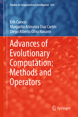 Advances of Evolutionary Computation: Methods and Operators - Erik Cuevas, Margarita Arimatea D&iacute;az Cort&eacute;s, Diego Alberto Oliva Navarro