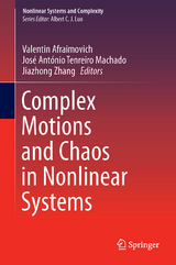Complex Motions and Chaos in Nonlinear Systems - 
