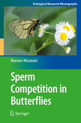 Sperm Competition in Butterflies - Mamoru Watanabe