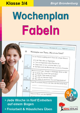 Wochenplan Fabeln / Klasse 3-4 - Birgit Brandenburg